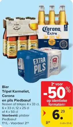 Carrefour Market Bier tripel karmeliet corona en pils piedboeuf aanbieding