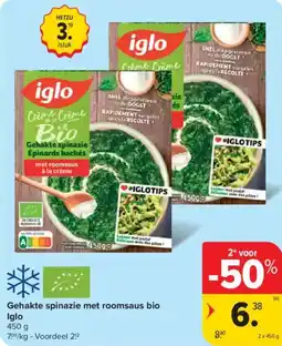 Carrefour Market Iglo Gehakte spinazie met roomsaus bio aanbieding