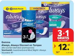 Carrefour Gamma Always, Always Discreet en Tampax aanbieding