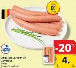 Carrefour Chipolata varken / kalf Carrefour aanbieding