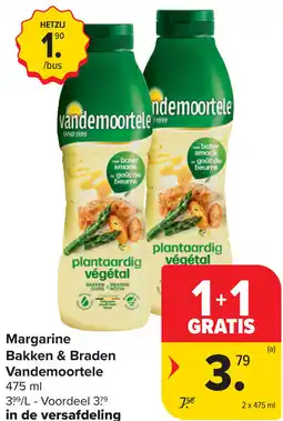 Carrefour Margarine Bakken & Braden Vandemoortele aanbieding