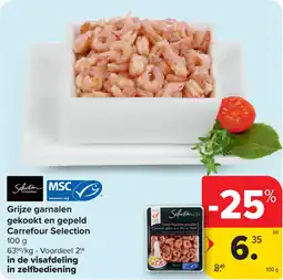 Carrefour Grijze garnalen gekookt en gepeld Carrefour Selection aanbieding