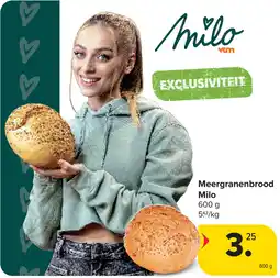 Carrefour Meergranenbrood Milo aanbieding
