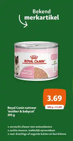 Maxi Zoo Royal Canin natvoer 'mother & babycat' 195 g aanbieding
