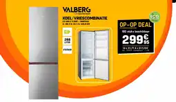 Electro Depot Valberg KOEL/VRIESCOMBINATIE CS 268 C X180C aanbieding