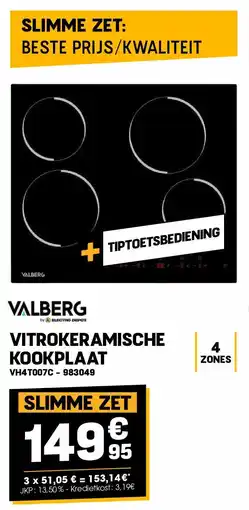 Electro Depot Valberg VITROKERAMISCHE KOOKPLAAT VH4T007C aanbieding