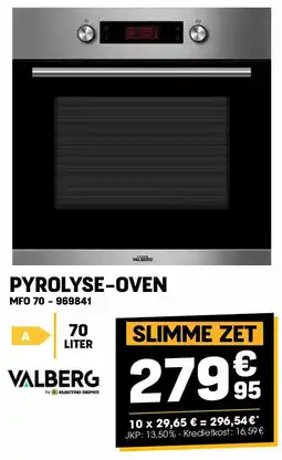 Electro Depot Valberg PYROLYSE-OVEN MFO 70 aanbieding