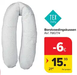 Carrefour TEX Borstvoedingskussen aanbieding