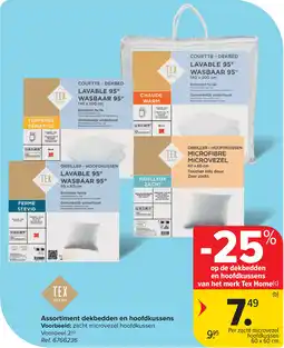 Carrefour TEX Assortiment dekbedden en hoofdkussens aanbieding