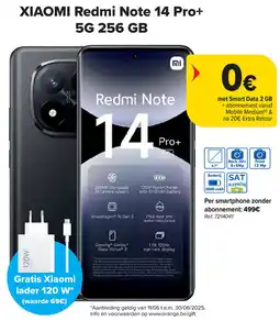 Carrefour Xiaomi Redmi Note 14 Pro+ 5G 256 GB aanbieding