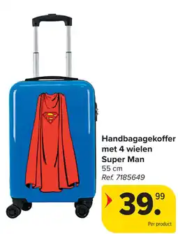 Carrefour Handbagagekoffer met 4 wielen Super Man aanbieding