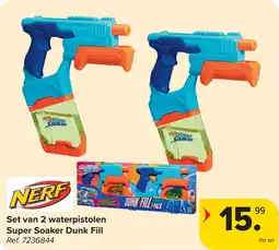 Carrefour Nerf Set van 2 waterpistolen Super Soaker Dunk Fill aanbieding