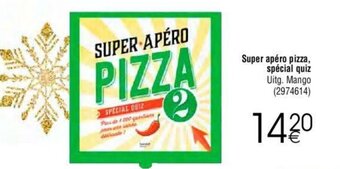 Cora Super apero pizza, special quiz aanbieding