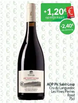 Intermarché AOP Pic Saint-Loup aanbieding