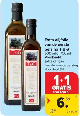 Carrefour Extra olijfolie van de eerste persing T & G aanbieding