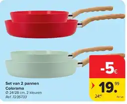 Carrefour Set van 2 pannen Colorama aanbieding