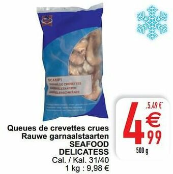 Cora Queues de crevettes crues rauwe garnaalstaarten seafood delicatess aanbieding