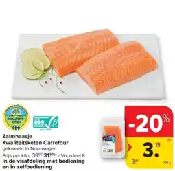Carrefour Zalmhaasje Kwaliteitsketen Carrefour aanbieding