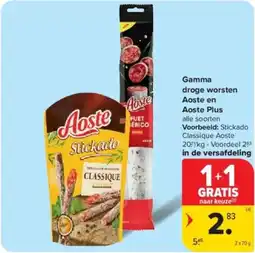 Carrefour Gamma droge worsten Aoste en Aoste Plus aanbieding