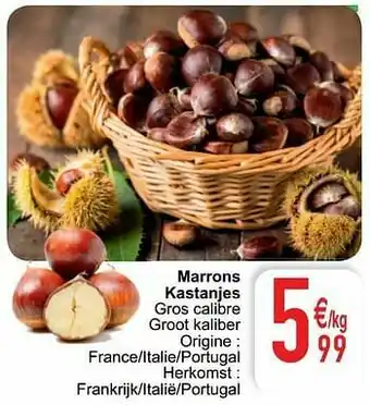 Cora Marrons kastanjes aanbieding