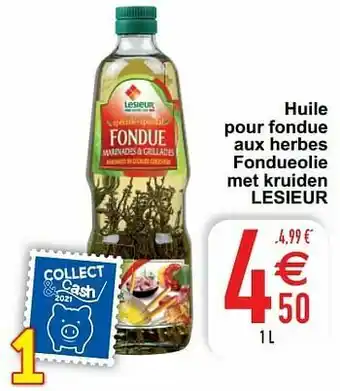 Cora Huile pour fondue aux herbes fondueolie met kruiden lesieur aanbieding