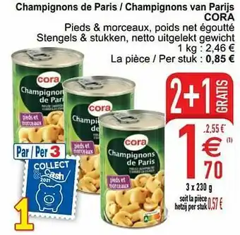 Cora Champignons de paris - champignons van parijs cora aanbieding