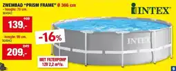 Hubo Intex Prism Frame zwembad 366x99 cm + patroonfilter aanbieding