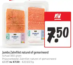 Jumbo Jumbo Zalmfilet naturel of gemarineerd aanbieding
