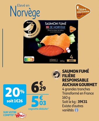 Auchan Saumon Fume Filiere Responsable Auchan Gourmet aanbieding