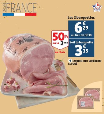 Auchan Jambon Cuit Superieur Le Foue aanbieding