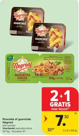 Carrefour Market Pancetta of Guanciale Negroni aanbieding