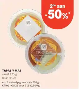 Spar TAPAS Y MAS trio dip greek style 210 g aanbieding