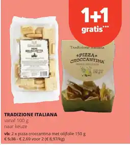 Spar TRADIZIONE ITALIANA pizza croccantina met olijfolie 150 g aanbieding