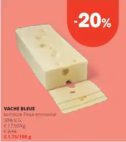 Spar VACHE BLEUE kortsloze Finse emmental aanbieding