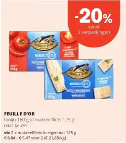 Spar FEUILLE D’OR makreelfilets in eigen nat 125 g aanbieding