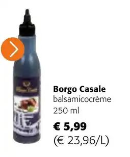 Colruyt Borgo casale balsamicocrème aanbieding