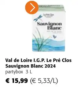 Colruyt Val de Loire I.G.P. Le Pré Clos Sauvignon Blanc Val de Loire I.G.P. Le Pré Clos Sauvignon Blanc 2024 partybox 3 L aanbieding