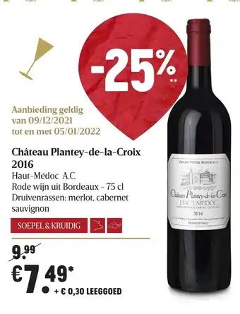 Delhaize Chateau Plantey-de-la-Croix 2016 aanbieding