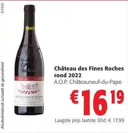 Colruyt Château des Fines Roches rood 2022 aanbieding