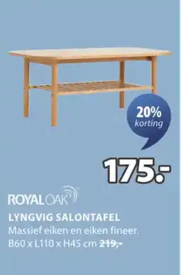 Jysk Royaloak lyngvig salontafel aanbieding