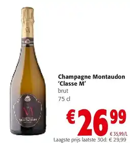 Colruyt Champagne Montaudon ‘Classe M’ brut 75 cl aanbieding