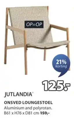 Jysk Jutlandia onsved loungestoel aanbieding