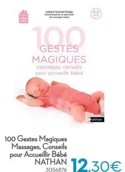 Cora Nathan 100 Gestes Magiques Massages, Conseils pour Accueillir Bébé aanbieding