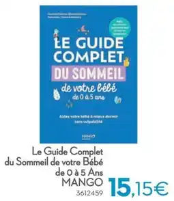 Cora Mango Le Guide Complet du Sommeil de votre Bébé aanbieding