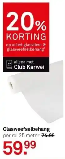 Karwei Glasweefselbehang aanbieding