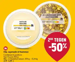 Delhaize Dip, tapenade of hummus aanbieding