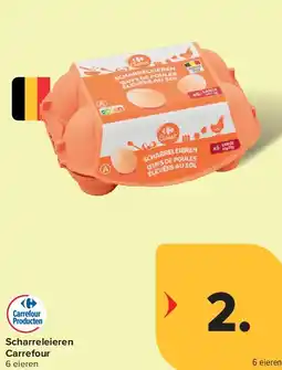 Carrefour Scharreleieren Carrefour aanbieding