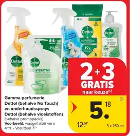 Carrefour Gamma parfumerie Dettol (behalve No Touch) en onderhoudssprays Dettol (behalve vloeisto en) aanbieding
