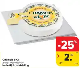 Carrefour Market Chamois d'Or aanbieding