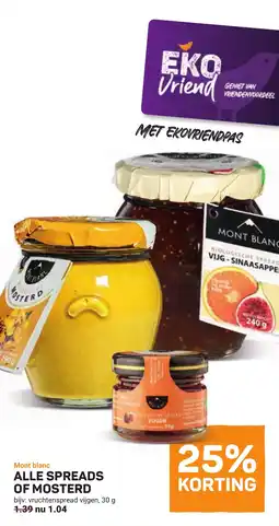 Mont blanc alle spreads of mosterd